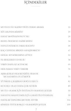 Mutluluğu Kaybettiğin Yerde Arama: Kabullenerek Güçlenmek İçin Yaşam Dersleri