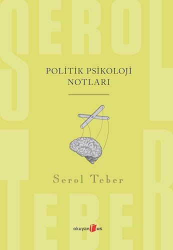 Politik Psikoloji Notları