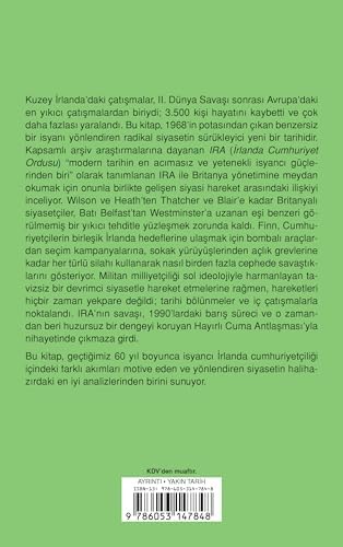 İra: (İrlanda Cumhuriyet Ordusu)