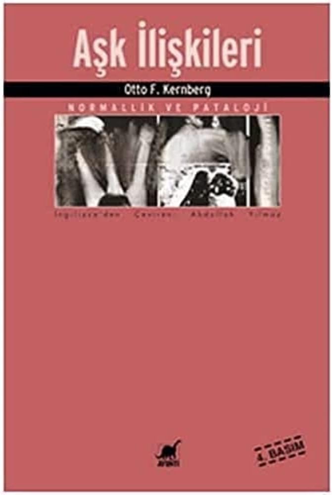 Aşk İlişkileri: Normallik ve Patoloji