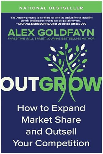 Outgrow: How to Expand Market Share and Outsell Your Competition