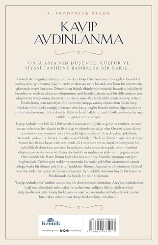 Kayıp Aydınlanma: Arap Fetihlerinden Timur'a Orta Asya'nın Altın Çağı: Arap Fetihlerinden Timur'a Orta Asya'nın Altın Çağı