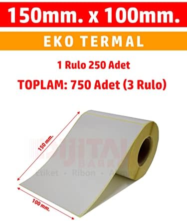 Termal Etiket 150X100 Barkod Etiketi /1 Rulo 250 Adet-15X10.10X15 3 Rulo 750 Adet