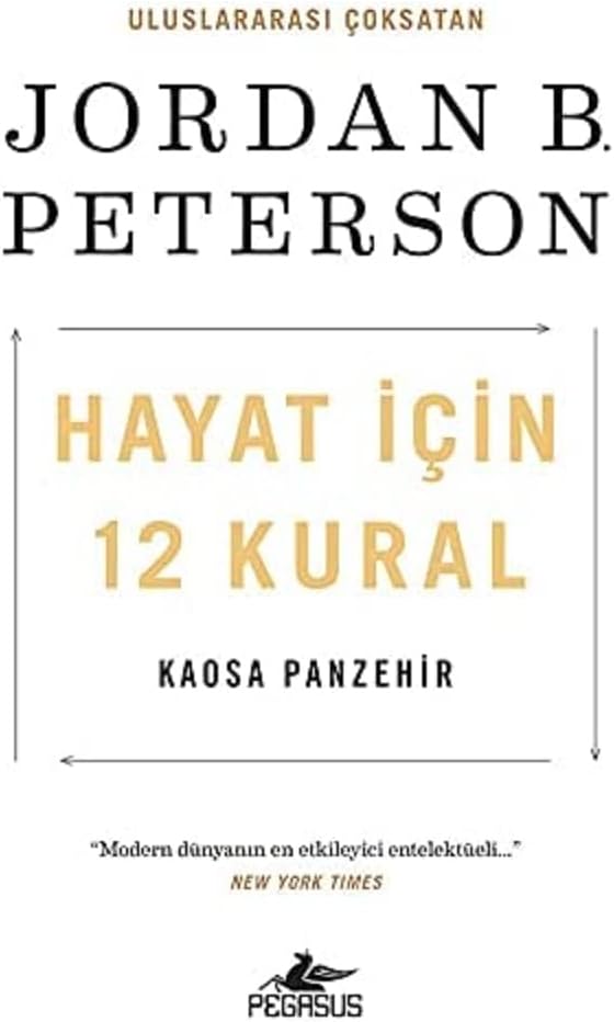 Hayat İçin 12 Kural: Kaosa Panzehir