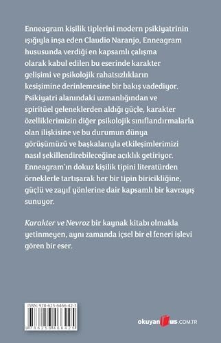 Karakter ve Nevroz: Bütünleştirici Bakış Açısı ile Psikiyatrist Gözünden Enneagram
