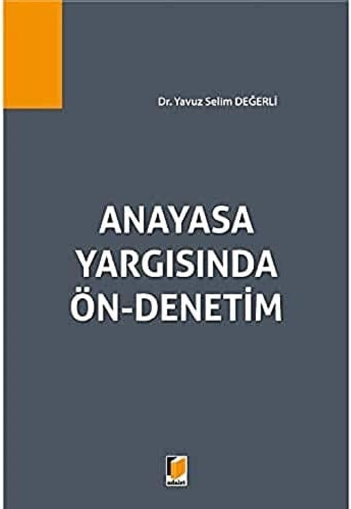 Anayasa Yargısında Ön-Denetim