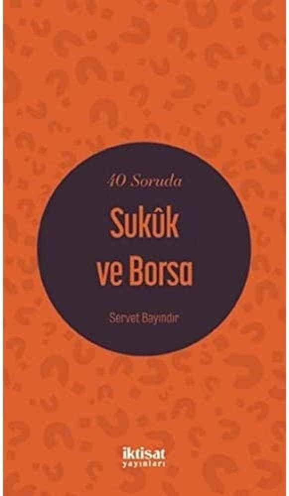 40 Soruda Sukuk ve Borsa
