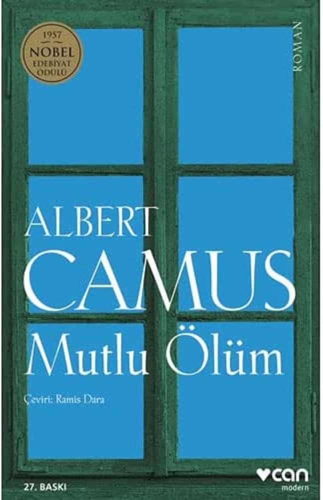 Mutlu Ölüm: 1957 Nobel Edebiyat Ödülü