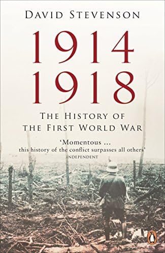 1914-1918 : The History of the First World War