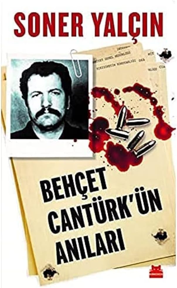 Behçet Cantürk'ün Anıları