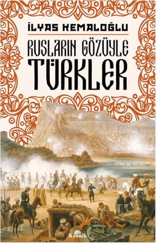 Rusların Gözüyle Türkler