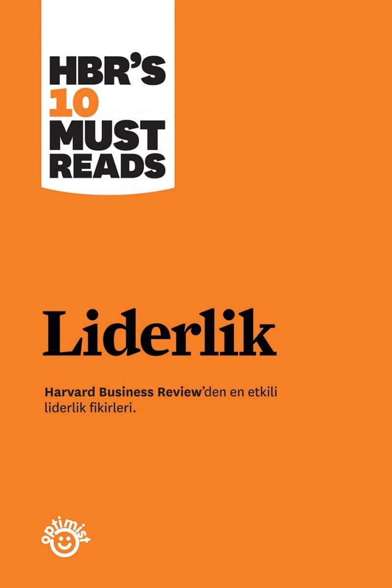Liderlik (Kapak değişebilir): Harvard 10 Must Reads Serisi