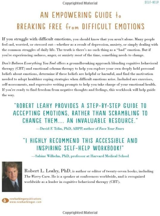 Don't Believe Everything You Feel: A CBT Workbook to Identify Your Emotional Schemas and Find Freedom from Anxiety and Depression