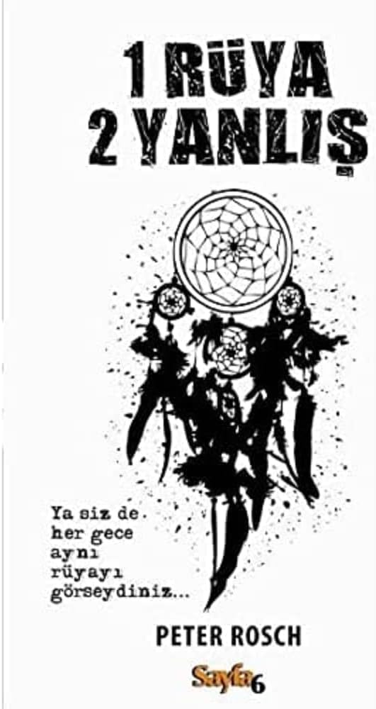 1 Rüya 2 Yanlış