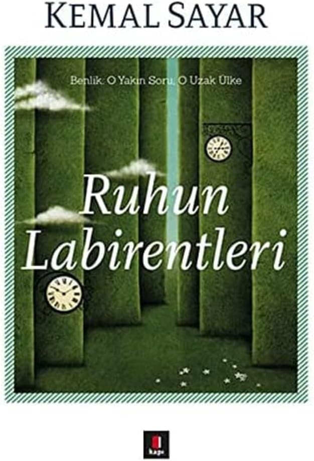 Ruhun Labirentleri: Benlik: O Yakın Soru, O Uzak Ülke