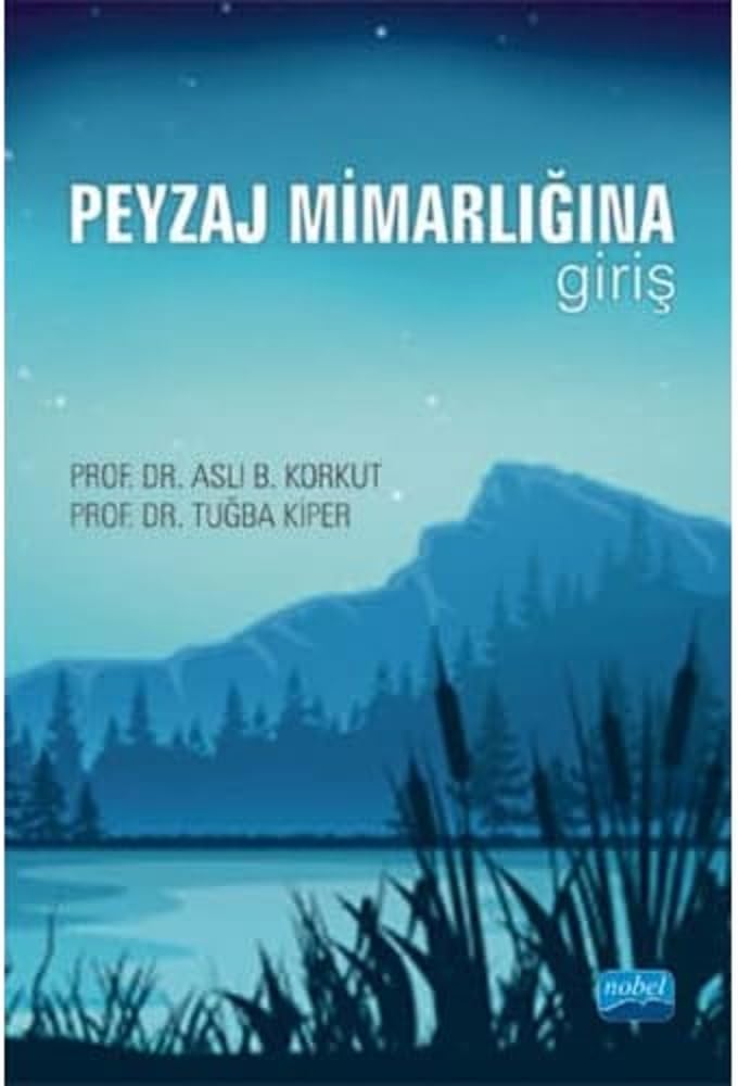 Peyzaj Mimarlığına Giriş