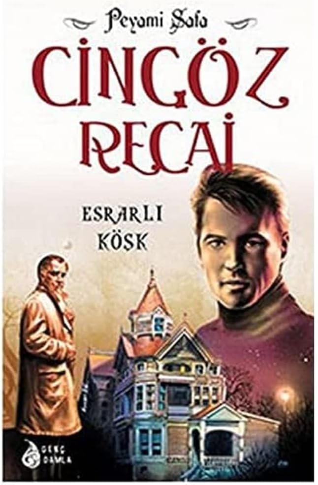 Cingöz Recai Esrarlı Köşk