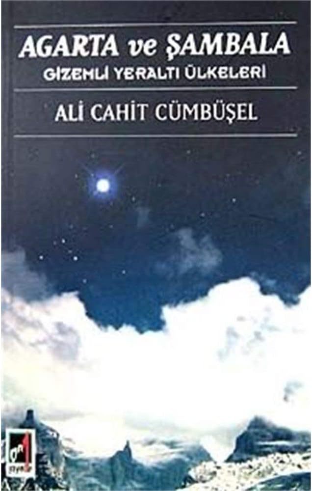 AGARTA VE ŞAMBALA: Gizemli Yeraltı Ülkeleri