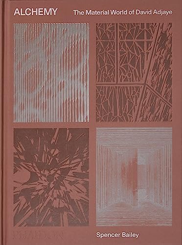 Alchemy: The Material World of David Adjaye