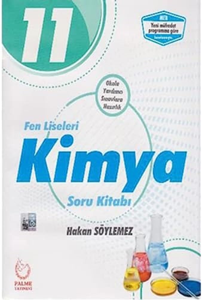 11. Sınıf Fen Liseleri Kimya Soru Kitabı 2019: Okula Yardımcı Sınavlara Hazırlık