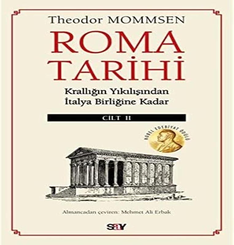 Roma Tarihi 2.Cilt: Krallığın Yıkılışından İtalya Birliğine Kadar