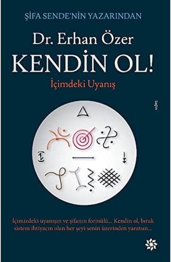 Kendin Ol!: İçimdeki Uyanış