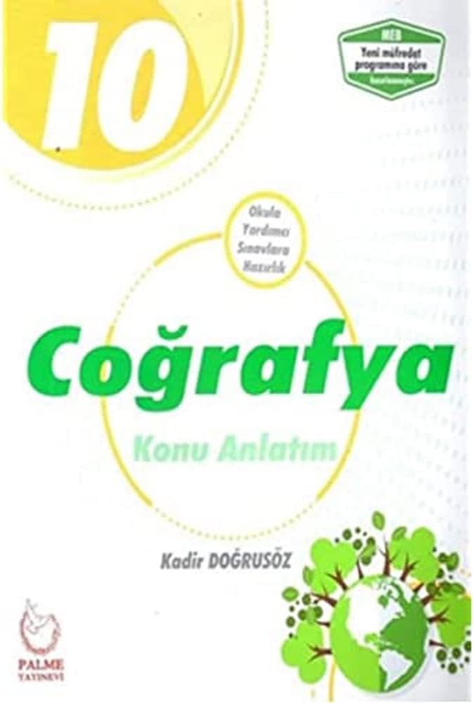 2019 10. Sınıf Coğrafya Konu Anlatım