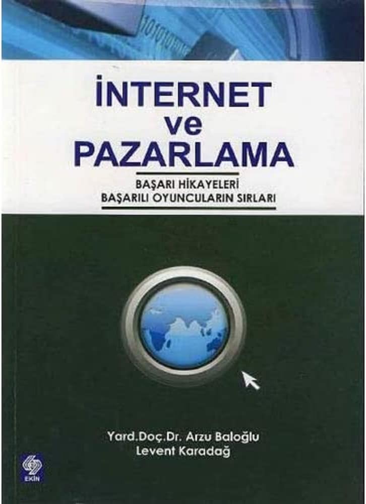 İnternet ve Pazarlama: Başarı Hikayeleri, Başarılı Oyuncuların Sırları