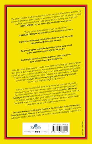 İnsanları Etkilemek Süpergücünüzdür: Kendinizden Taviz Vermeden İstediğinizi Nasıl Alırsınız?