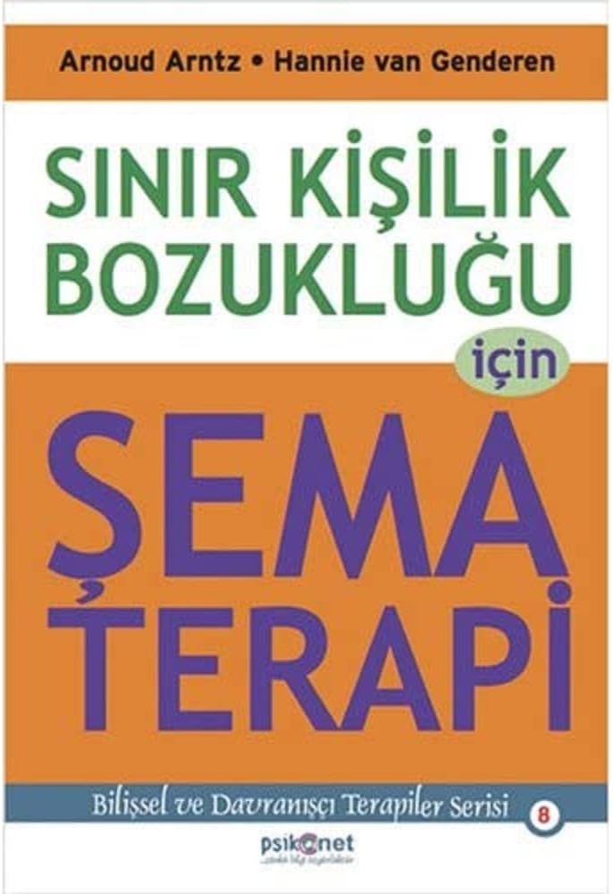 Sınır Kişilik Bozukluğu İçin Şema Terapi