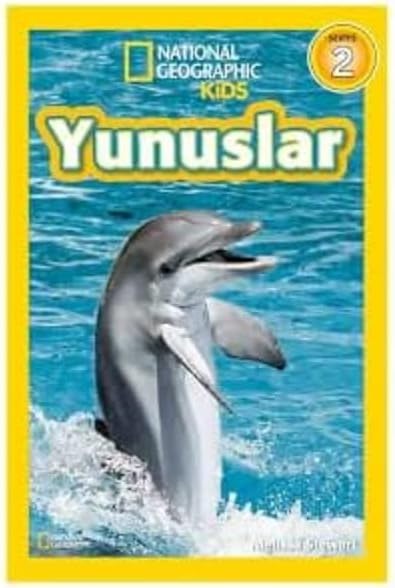 Yunuslar - Seviye 2: National Geographic Kids (Kapak Değişebilir)