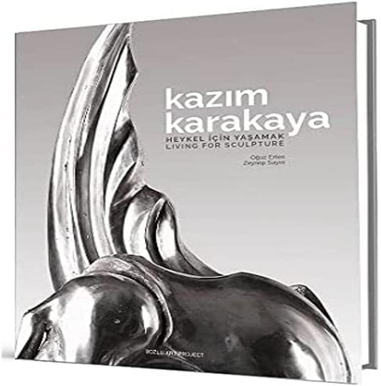 Kazım Karakaya - Heykel İçin Yaşamak
