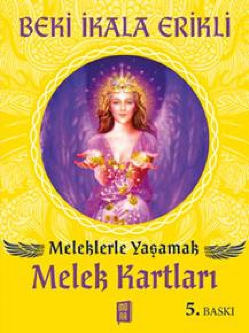 Melek Kartları: Meleklerle Yaşamak