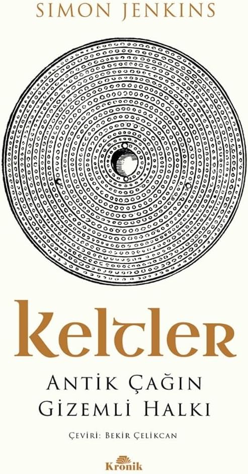 Keltler: Antik Çağın Gizemli Halkı