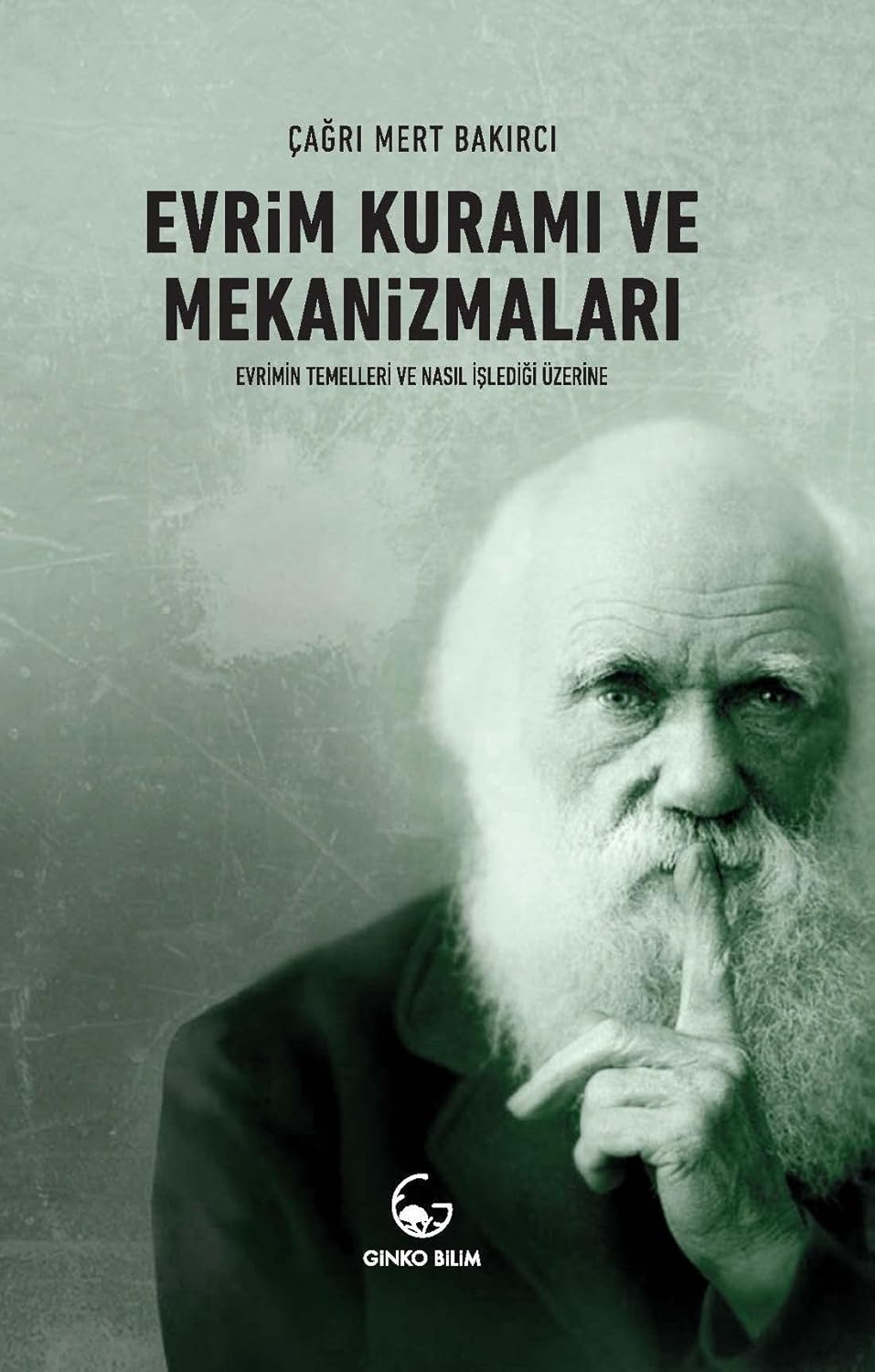 Evrim Kuramı ve Mekanizmaları: Evrimin Temelleri ve Nasıl İşlediği Üzerine