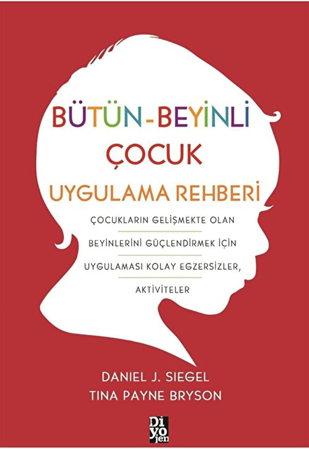 Bütün-Beyinli Çocuk Uygulamalı Rehberi