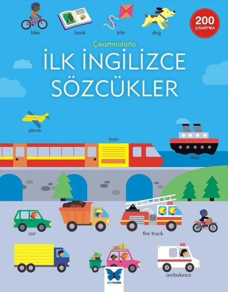 Çıkartmalarla İlk İngilizce Sözcükler: 200 Çıkartma