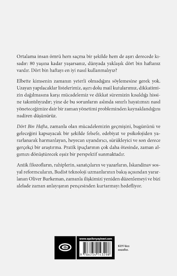 Dört Bin Hafta: Ölümlüler İçin Zaman Yönetimi