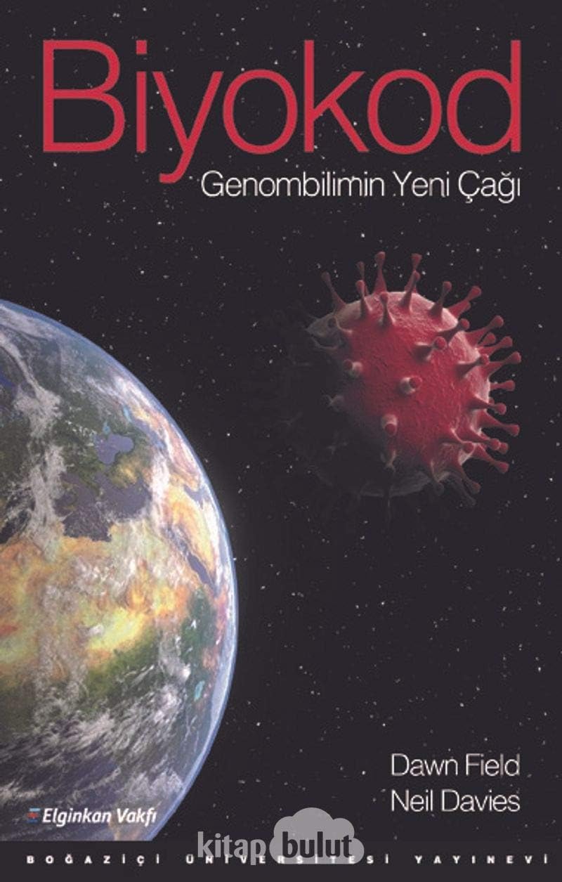 Biyokod: Genombilimin Yeni Çağı (Kapak değişebilir)