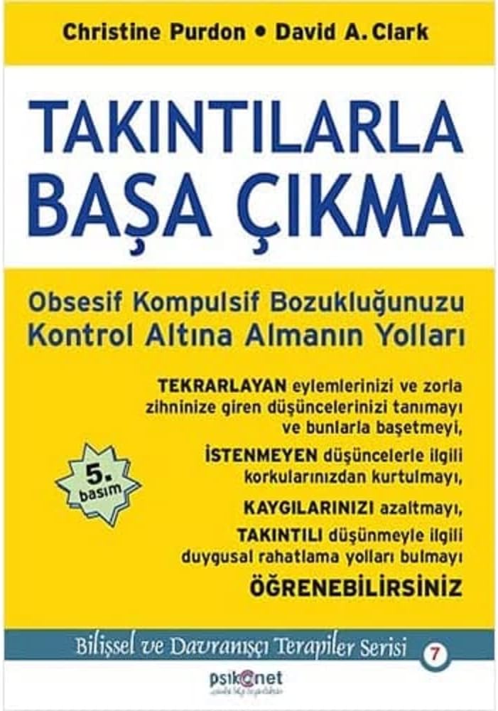 Takıntılarla Başa Çıkma: Obsesif Kompulsif Bozukluğunuzu Kontrol Altına Almanın Yolları
