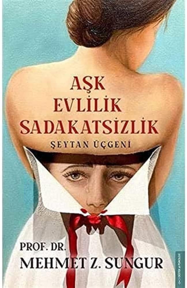Aşk Evlilik Sadakatsizlik: Şeytan Üçgeni