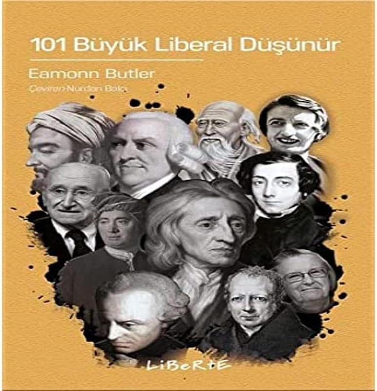 101 Büyük Liberal Düşünür
