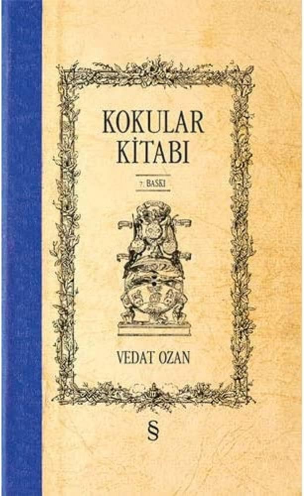 Kokular Kitabı - I (Ciltli)