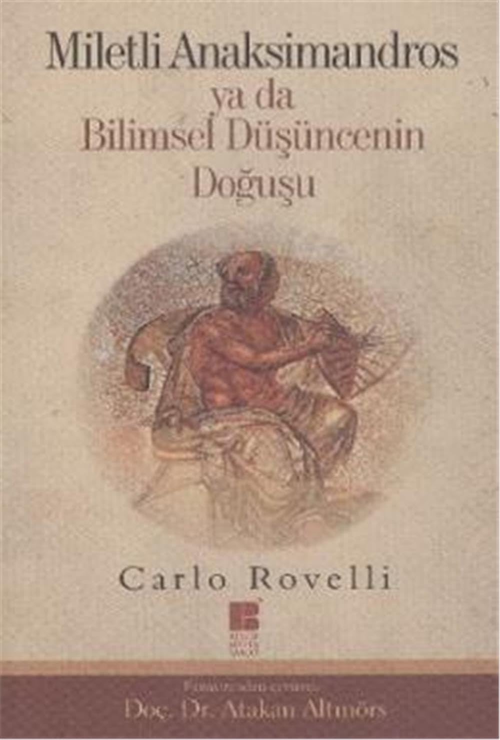 Miletli Anaksimandros Ya Da Bilimsel Düşüncenin Doğuşu