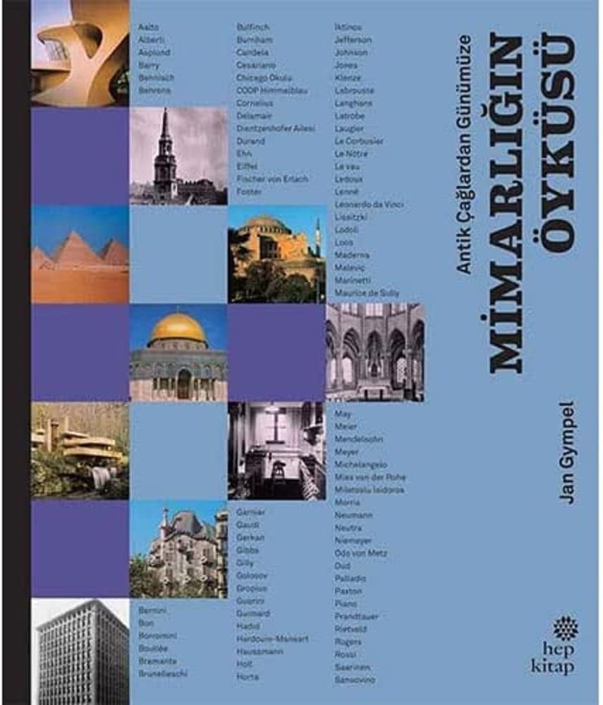 Antik Çağlardan Günümüze-Mimarlığın Öyküsü