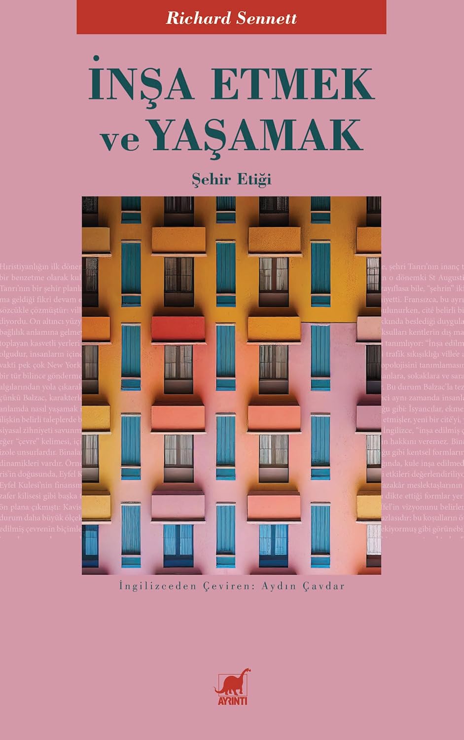 İnşa Etmek ve Yaşamak - Şehir Etiği