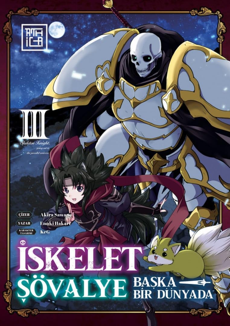 İskelet Şövalye - Başka Bir Dünyada 3