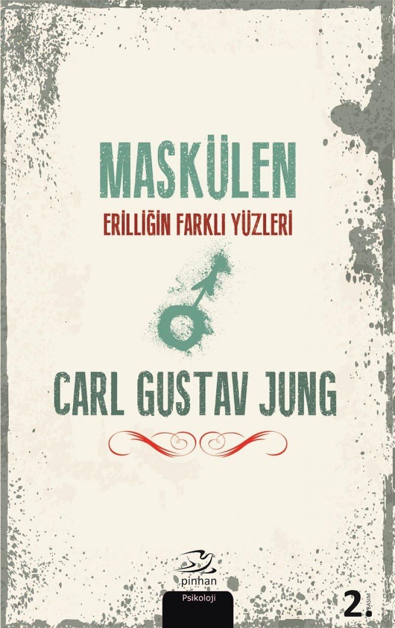 Maskülen: Erilliğin Farklı Yüzleri
