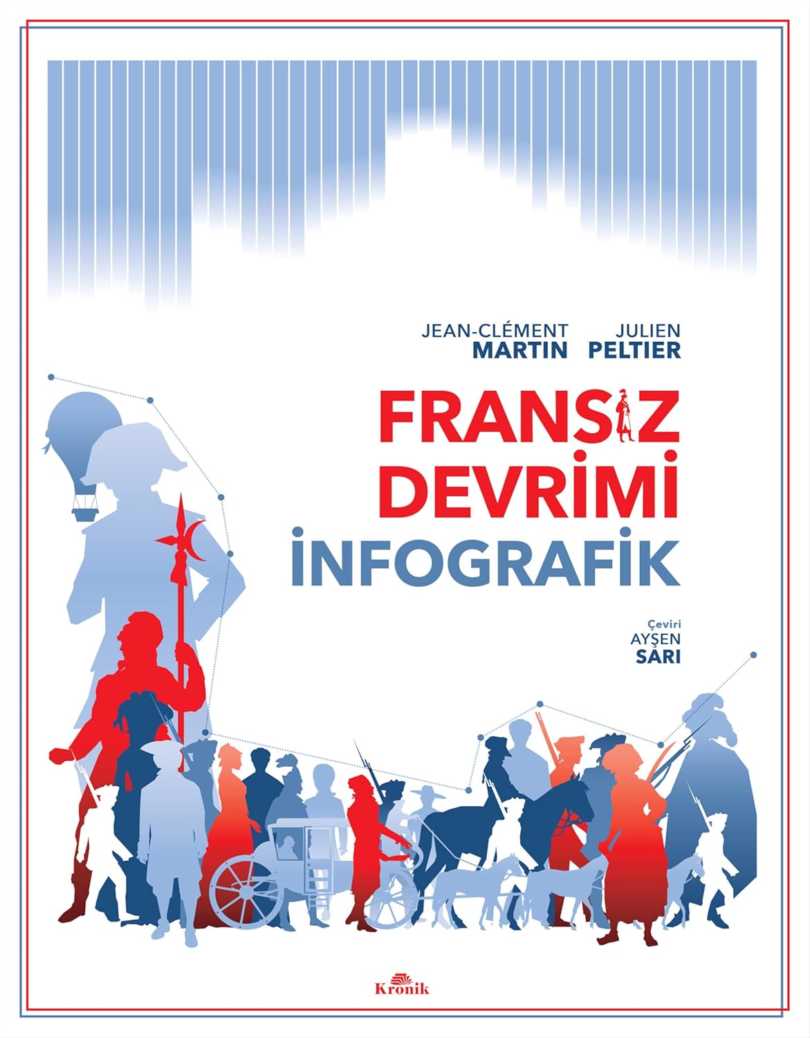 Fransız Devrimi: İnfografik (Ciltli)