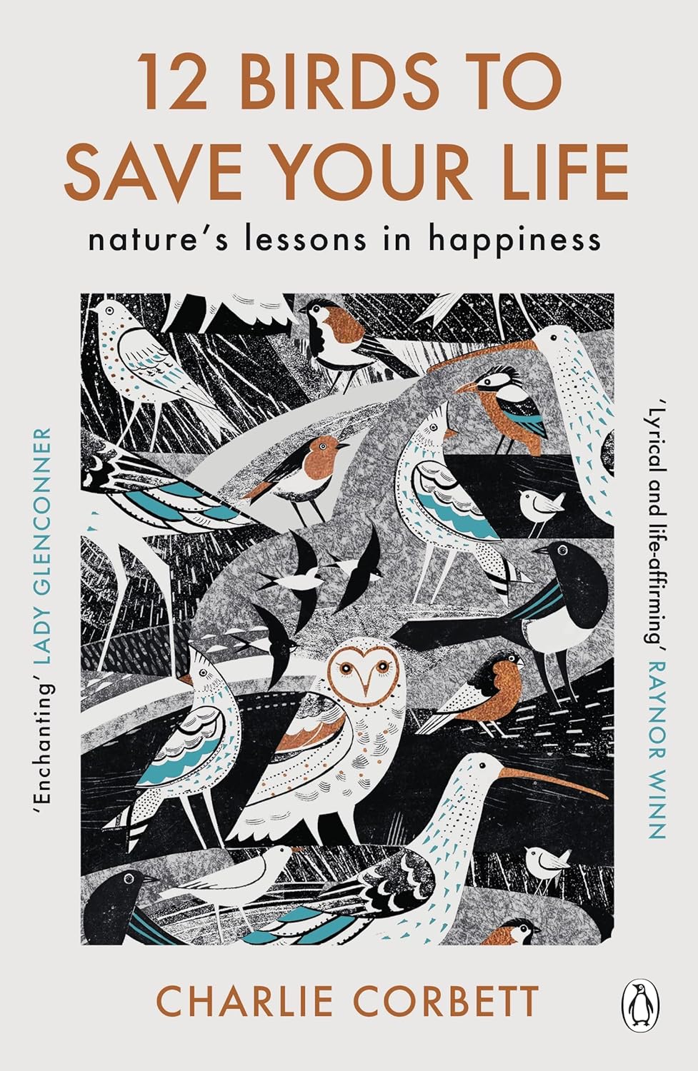 12 Birds to Save Your Life: Nature's Lessons in Happiness
